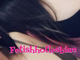 Fetishhotlesbian
