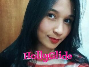 HollyGlide