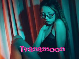 Ivanamoon