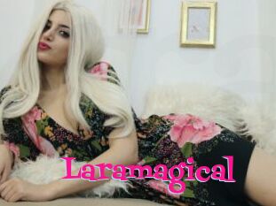 Laramagical