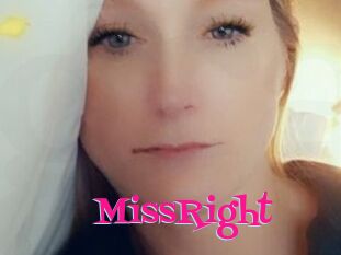MissRight