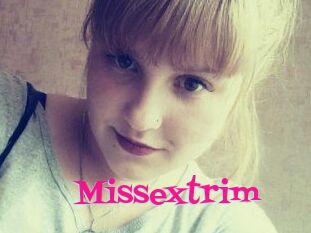 Missextrim