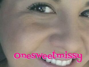 Onesweetmissy