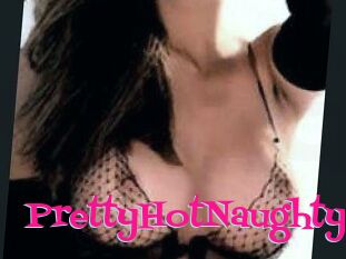 PrettyHotNaughty