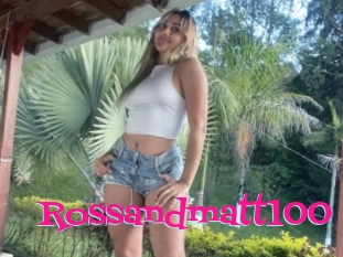 Rossandmatt100