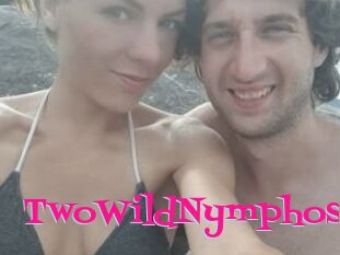 TwoWildNymphos