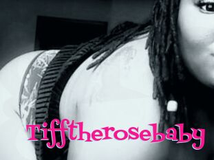 Tifftherosebaby